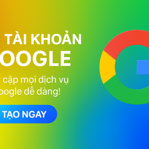 Tạo tài khoản Google sử dụng tiện ích